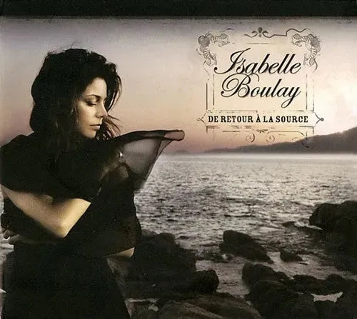 Isabelle Boulay : De Retour À La Source (CD, Album, Enh, Dig)