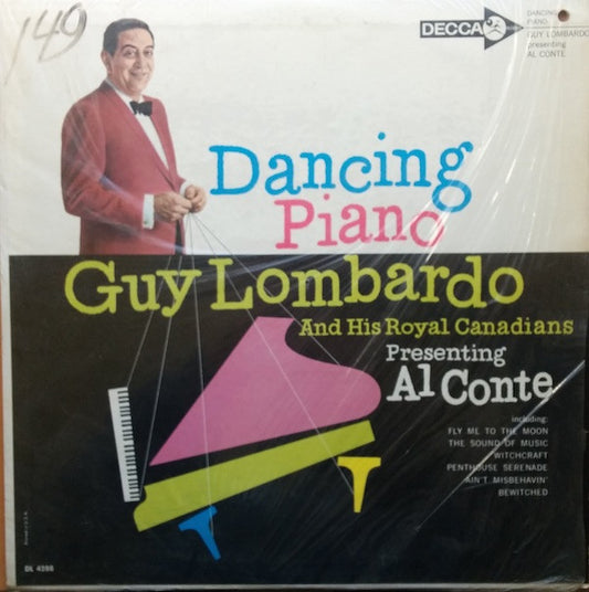 Guy Lombardo And His Royal Canadians Presenting Al Conte : Dancing Piano (LP, Album)