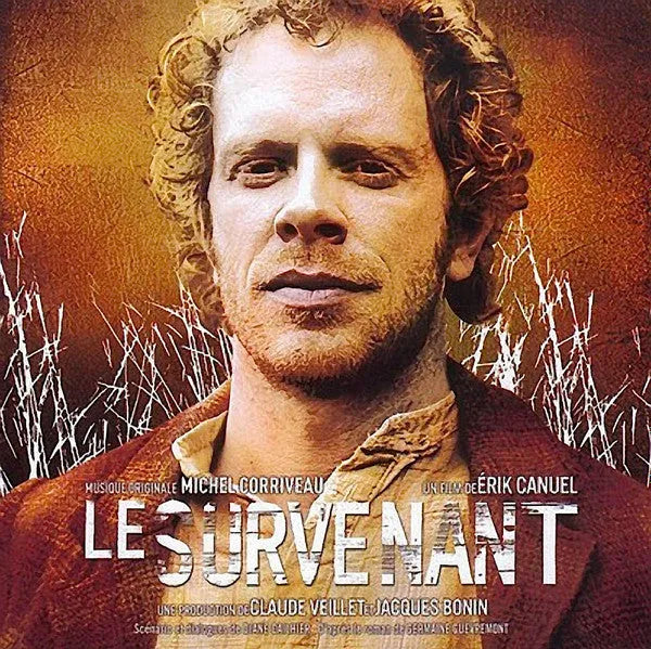 Michel Corriveau : Le Survenant (Original Motion Picture Soundtrack)  (CD, Album)