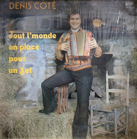 Denis Côté : Tout L'Monde En Place Pour Un Set (LP, Album)