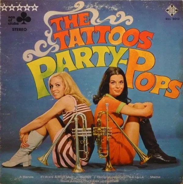 The Tattoos : Party-Pops (LP, Album)