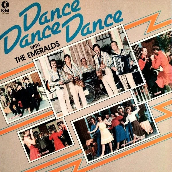 The Emeralds (10) : Dance Dance Dance With The Emeralds (LP, Album)