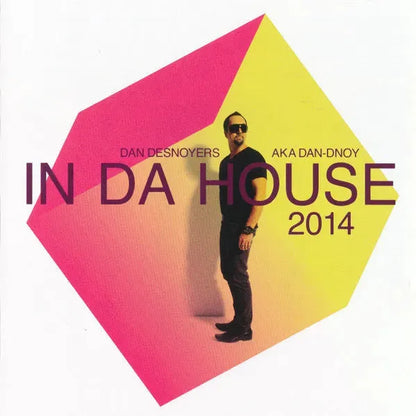 Daniel Desnoyers : In Da House 2014 (CD, Comp, Mixed)