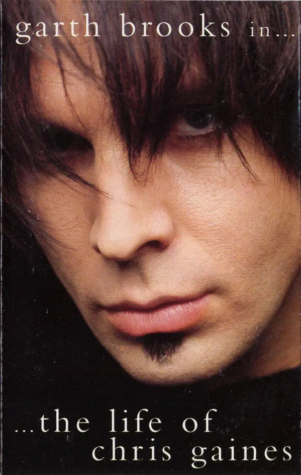 Garth Brooks : Chris Gaines Greatest Hits / Garth Brooks In The Life Of Chris Gaines (Cass, Album, Dol)