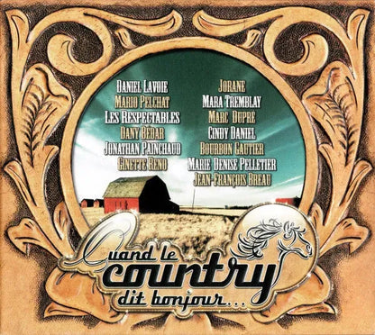 Various : Quand Le Country Dit Bonjour Vol. 1 (CD, Comp, Dig)