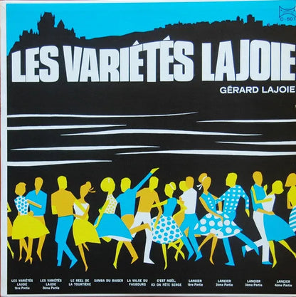 Gerard Lajoie : Les Variétés Lajoie (LP, Mono)