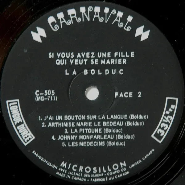 La Bolduc : Si Vous Avez Une Fille Qui Veut Se Marier (LP, Mono)