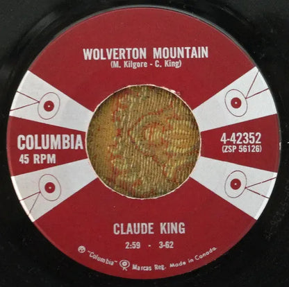 Claude King (2) : Wolverton Mountain (7", Single)