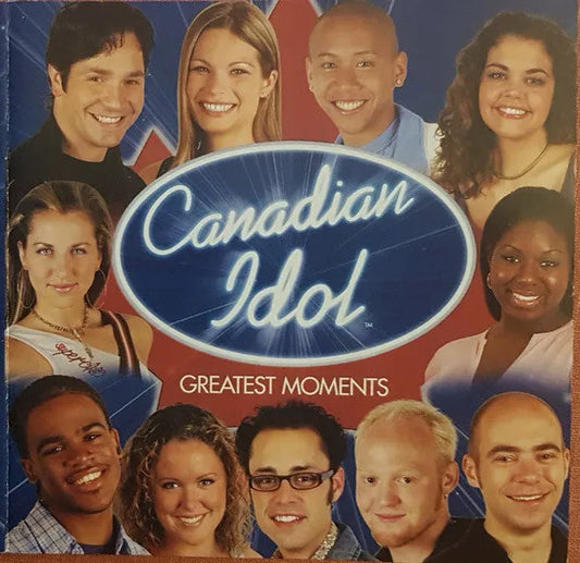 Various : Canadian Idol (Greatest Moments) (CD, Comp)