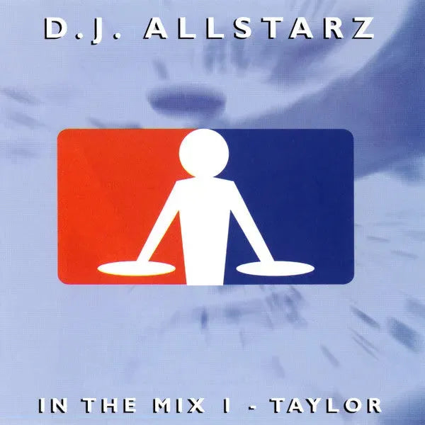 Taylor : D.J. Allstarz: In The Mix 1 (CD, Mixed)