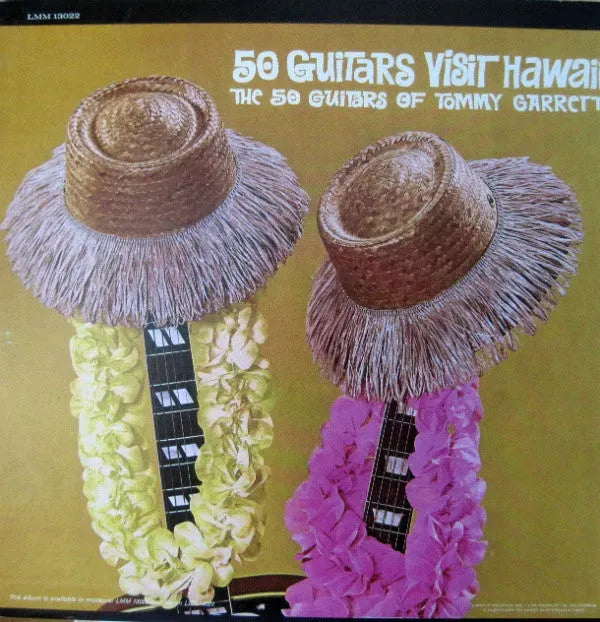 The 50 Guitars Of Tommy Garrett : 50 Guitars Visit Hawaii (LP, Album, Mono)