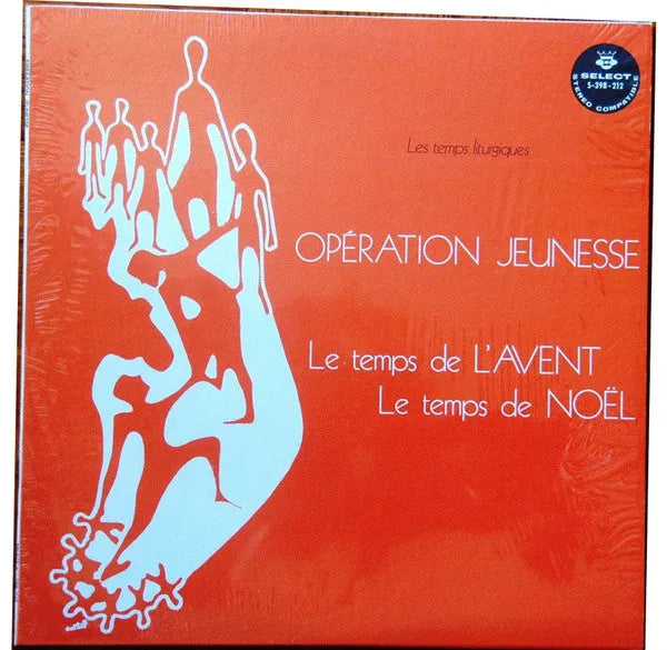 Various : Opération Jeunesse: Le Temps De L'Avent / Le Temps De Noël (LP, Album)