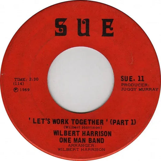 Wilbert Harrison : Let's Work Together (7", Single)