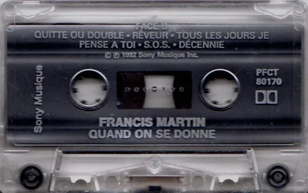 Francis Martin : Quand On Se Donne... (Cass, Album)