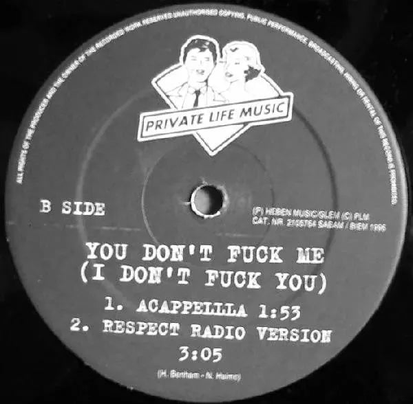 T-Bull Featuring Nicky (2) : You Don't Fuck Me (I Don't Fuck You) (12")