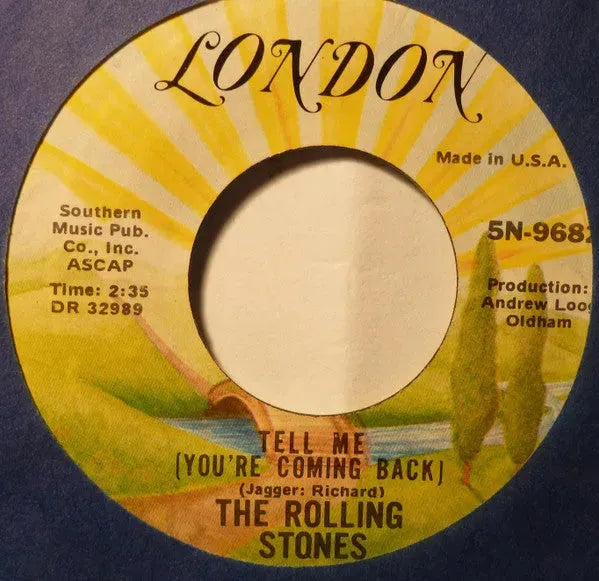 The Rolling Stones : Tell Me (You're Coming Back) (7", RE)