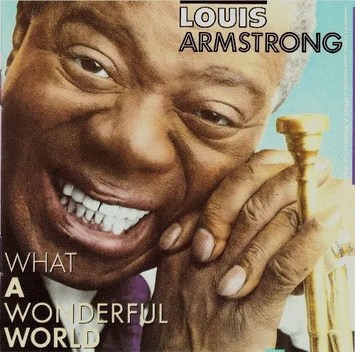 Louis Armstrong : What A Wonderful World (CD, Album, RE)