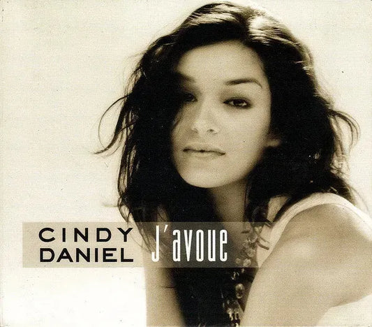 Cindy Daniel : J'avoue (CD, Album, Dig)