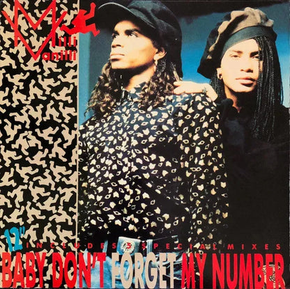 Milli Vanilli : Baby Don't Forget My Number (12", Single)