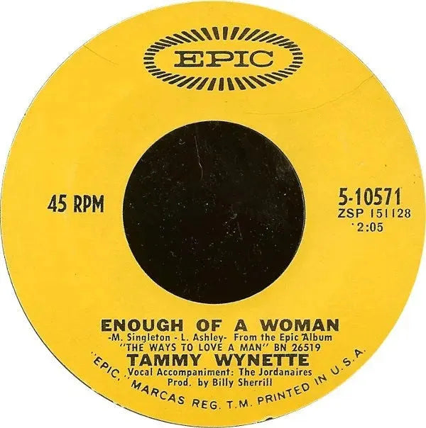 Tammy Wynette : I'll See Him Through / Enough Of A Woman (7")