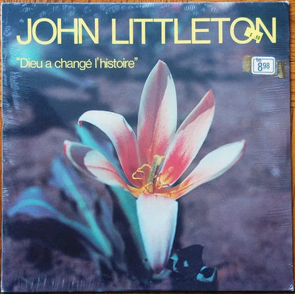 John Littleton : "Dieu A Changé L'Histoire" (LP, Album)