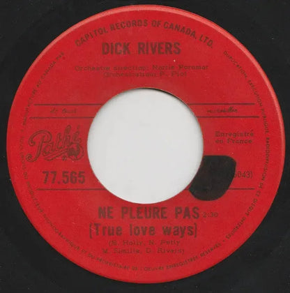 Dick Rivers : Prends Un Ticket Avec Moi / Ne Pleure Pas (7", Single)