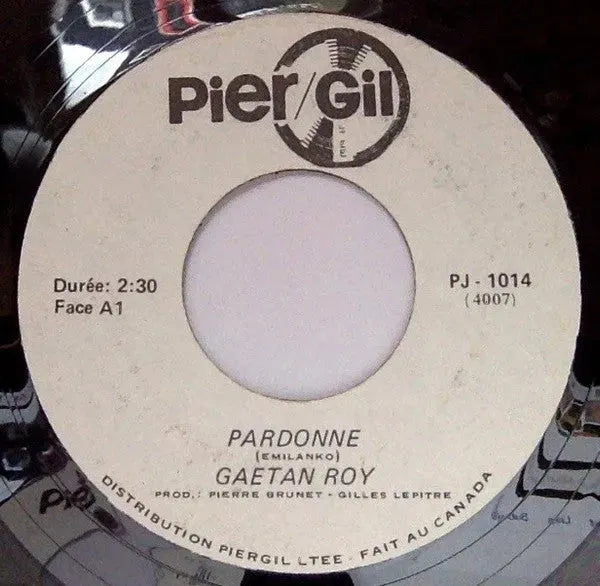 Gaétan Roy : Pardonne (7", Single)