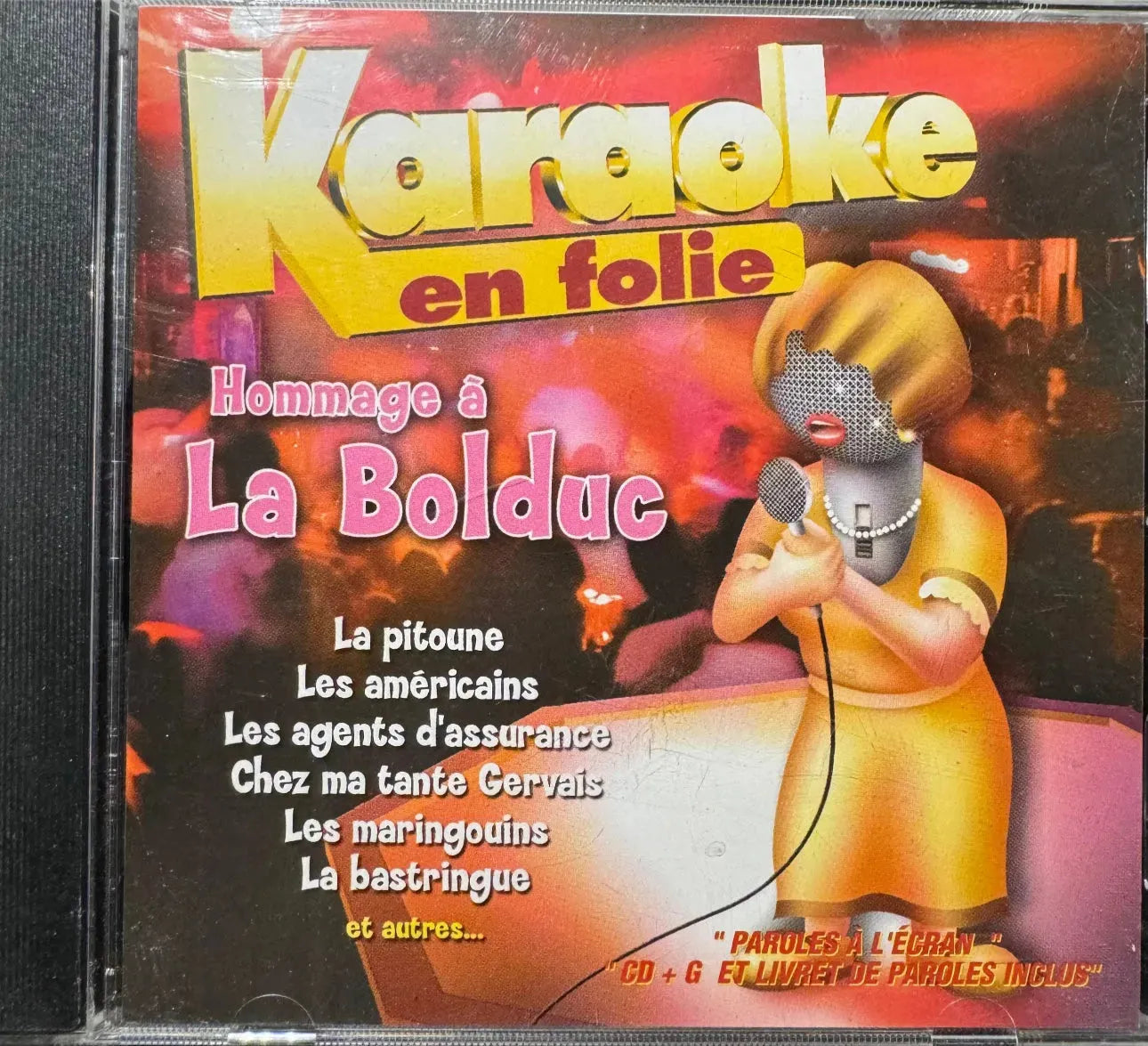 Karaoké en folie - Hommage a La Bolduc (CD+G)