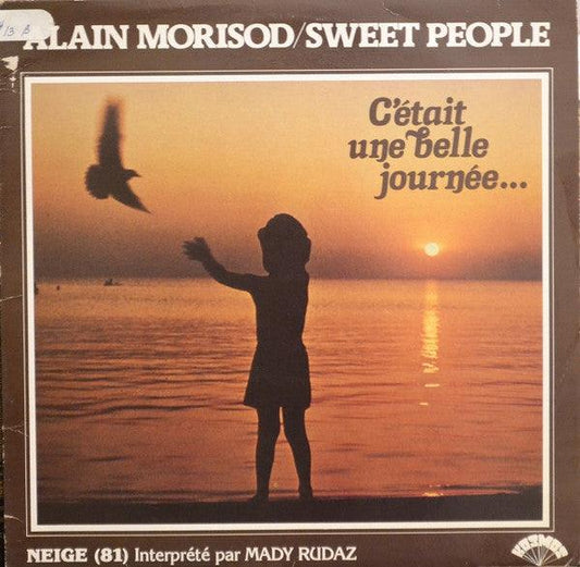 Alain Morisod, Sweet People - C'était Une Belle Journée (LP, Album) - 75music