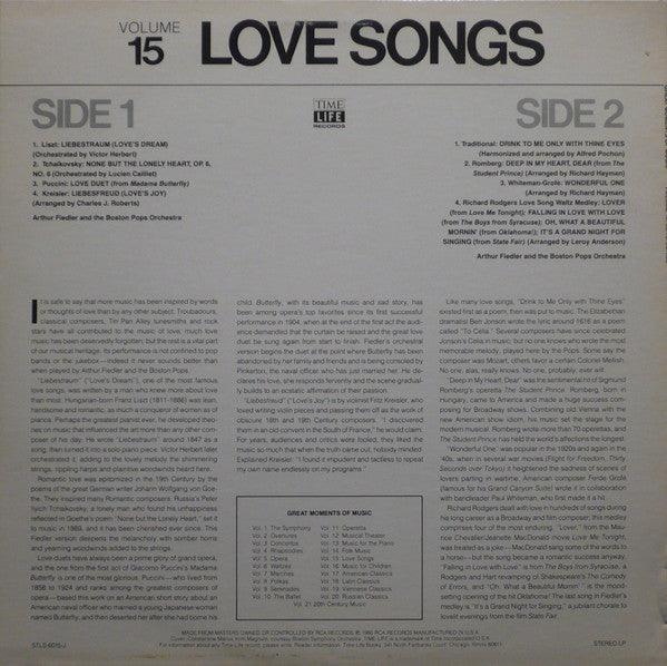 Arthur Fiedler And Boston Pops Orchestra - Great Moments Of Music, Volume 15: Love Songs (LP, Comp) - 75music