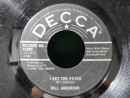 Bill Anderson - I Get The Fever (7", Single) - 75music