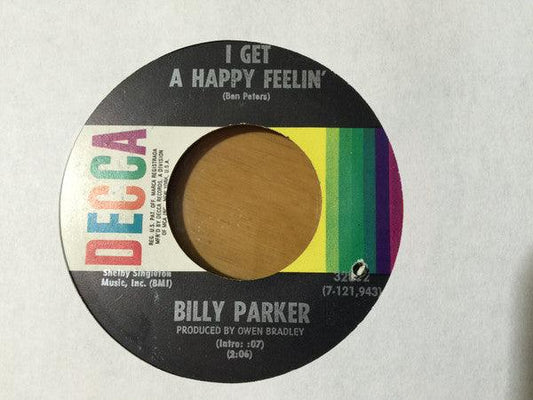 Billy Parker - I Get A Happy Feelin' (7", Single) - 75music