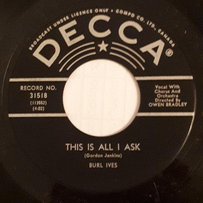 Burl Ives - This Is All I Ask (7", Single) - 75music