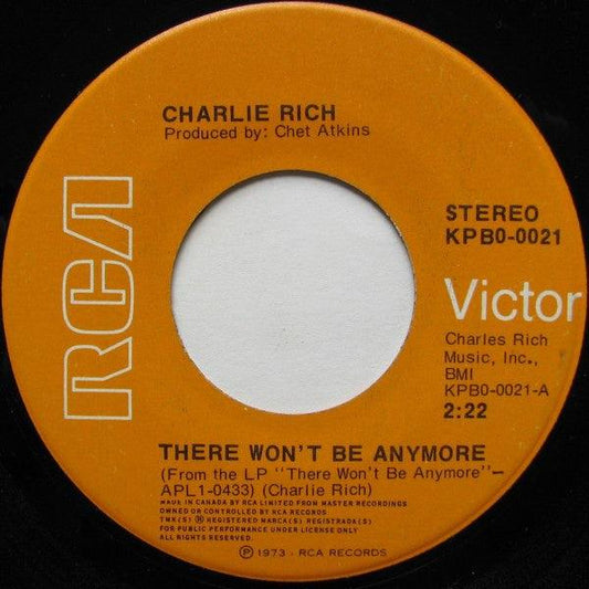 Charlie Rich - There Won't Be Anymore / Turn Around And Face Me (7", Single) - 75music