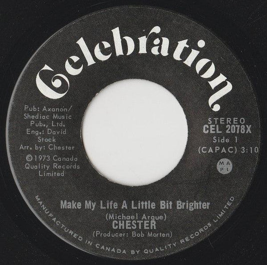 Chester - Make My Life A Little Bit Brighter (7", Single, Axa) - 75music