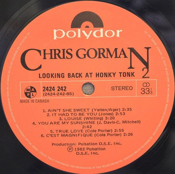Chris Gorman - Looking Back At Honky Tonk (LP, Album) - 75music