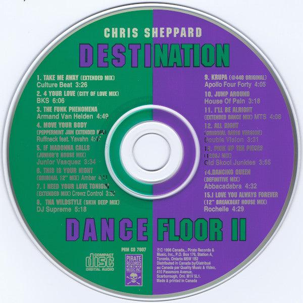 Chris Sheppard - Destination Dance Floor II (CD, Mixed) - 75music