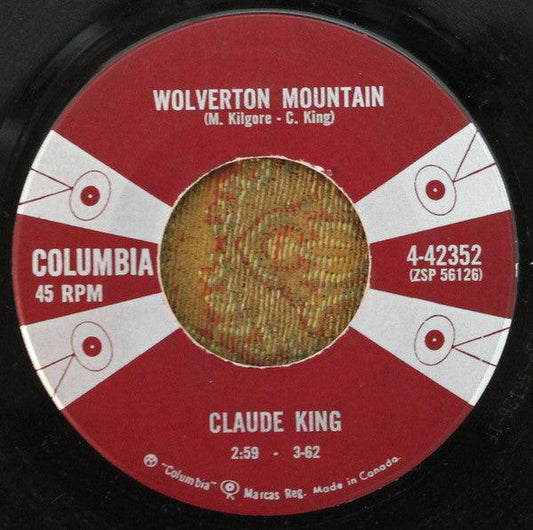 Claude King - Wolverton Mountain (7", Single) - 75music