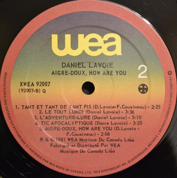 Daniel Lavoie - Aigre-Doux How Are You (LP, Album) - 75music