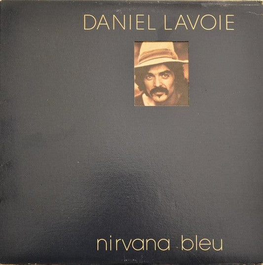Daniel Lavoie - Nirvana Bleu (LP, Album) - 75music