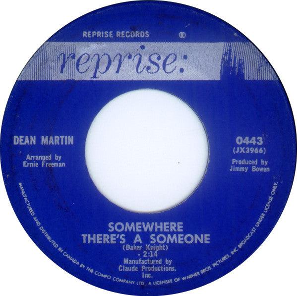 Dean Martin - Somewhere There's A Someone / That Old Clock On The Wall (7") - 75music