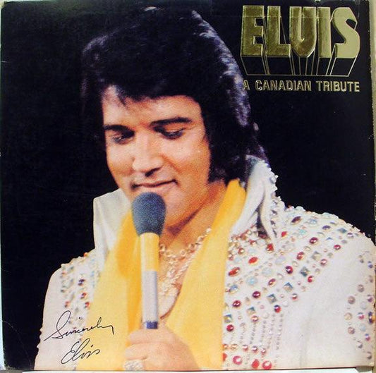 Elvis Presley - A Canadian Tribute (LP, Comp, Yel) - 75music