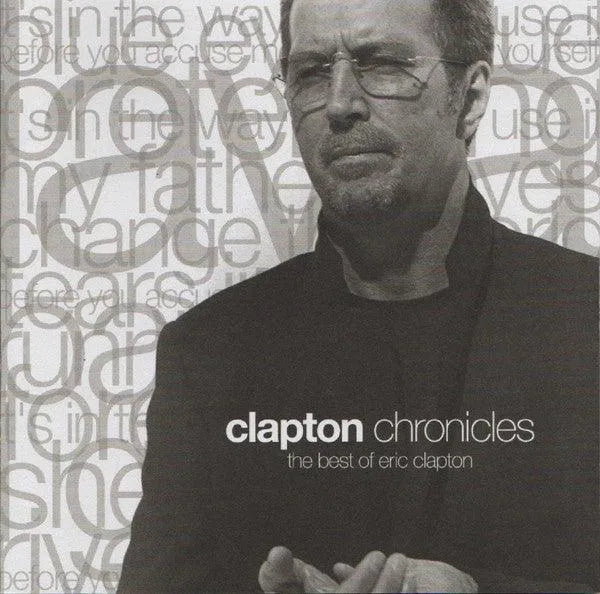 Eric Clapton - Clapton Chronicles - The Best Of Eric Clapton (HDCD, Comp) - 75music - Canada's Online Record Store