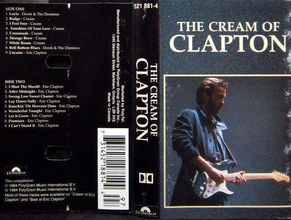 Eric Clapton - The Cream Of Clapton (Cass, Comp) - 75music