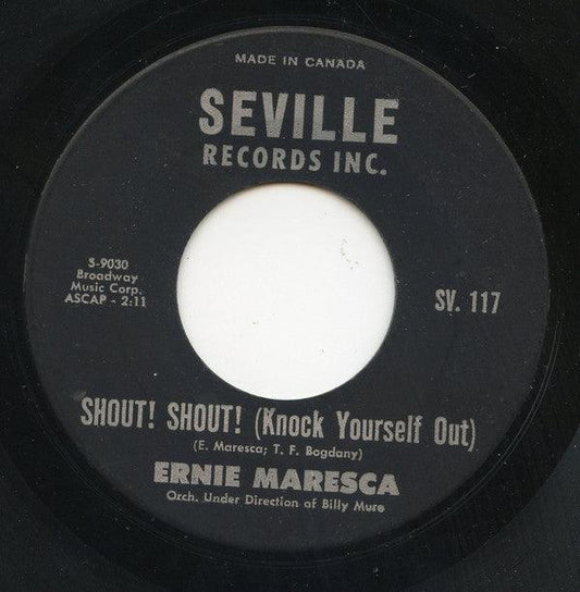 Ernie Maresca - Shout! Shout! (Knock Yourself Out) / Crying Like A Baby Over You (7", Single) - 75music