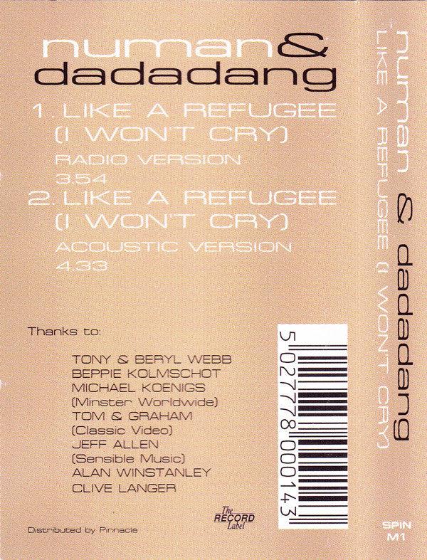 Gary Numan & Dadadang - Like A Refugee (I Won't Cry) (Cass, Single) - 75music