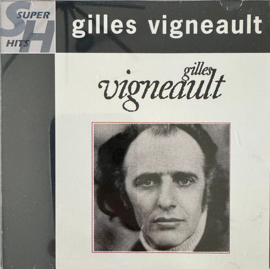 Gilles Vigneault - Super Hits - 75music - Canada's Online Record Store