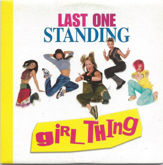 Girl Thing - Last One Standing (CD, Single) - 75music