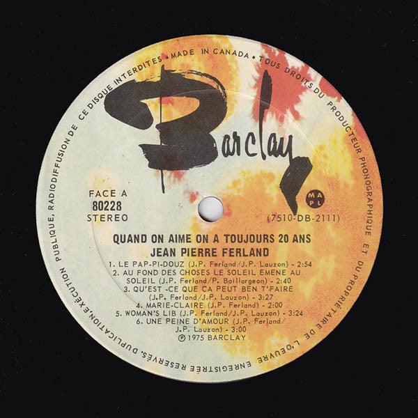 Jean-Pierre Ferland - Quand On Aime On A Toujours 20 Ans (LP) - 75music