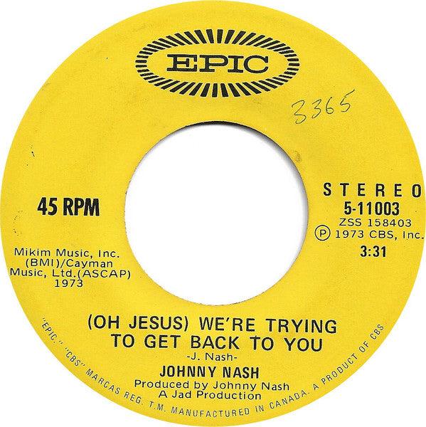 Johnny Nash - My Merry-Go-Round / (Oh Jesus) We're Trying To Get Back To You (7", Single) - 75music